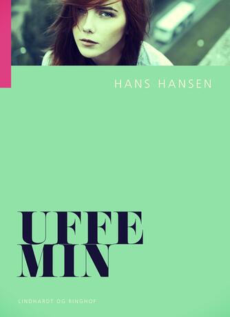 Hans Hansen (f. 1939): Uffe min