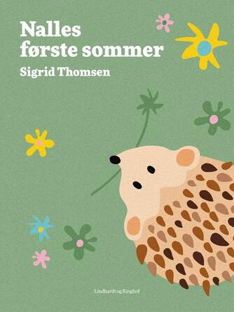 Sigrid Thomsen (f. 1906): Nalles første sommer