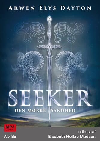 Arwen Elys Dayton: Seeker - den mørke sandhed