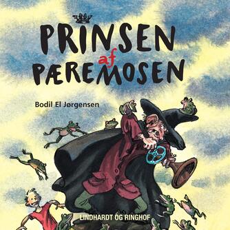 Bodil El Jørgensen: Prinsen af Pæremosen