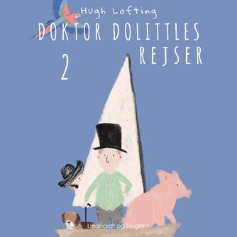 Hugh Lofting: Doktor Dolittles rejser