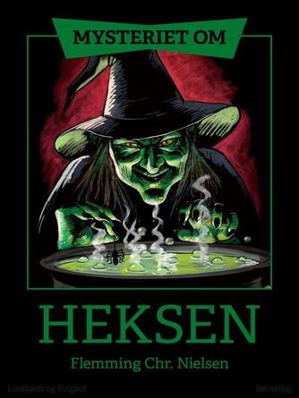 Flemming Chr. Nielsen (f. 1943): Mysteriet om heksen