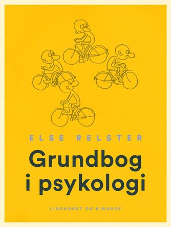 Else Relster: Grundbog i psykologi
