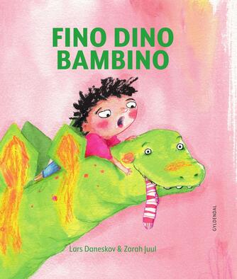 Lars Daneskov, Zarah Juul: Fino Dino bambino