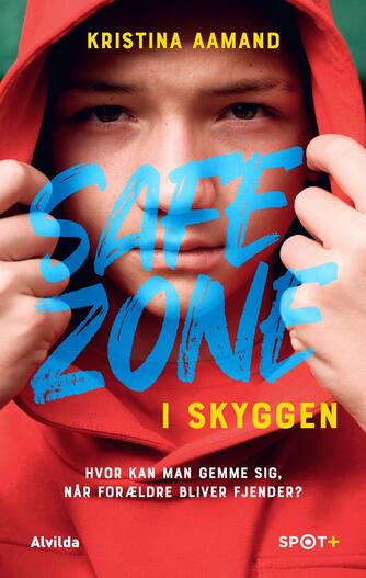 Kristina Aamand: Safe Zone - i skyggen