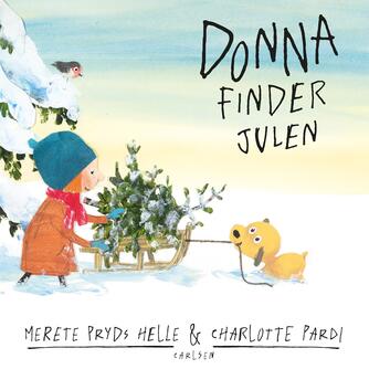 Merete Pryds Helle: Donna finder julen