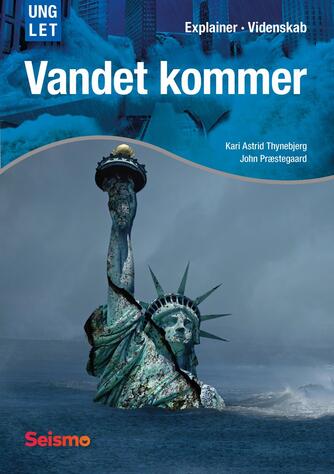 Kari Astrid Thynebjerg, John Nielsen Præstegaard: Vandet kommer