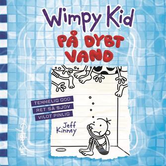 Jeff Kinney: Wimpy Kid. 15, På dybt vand