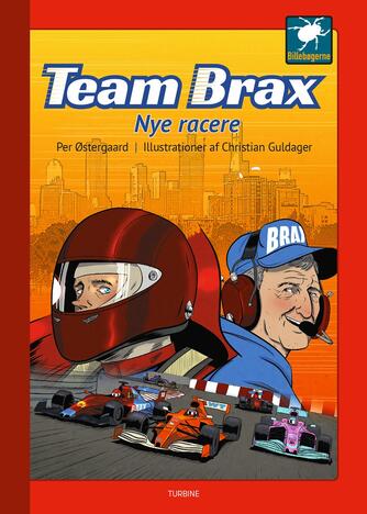 Per Østergaard (f. 1950): Team Brax - nye racere