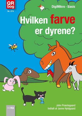 John Nielsen Præstegaard: Hvilken farve er dyrene?