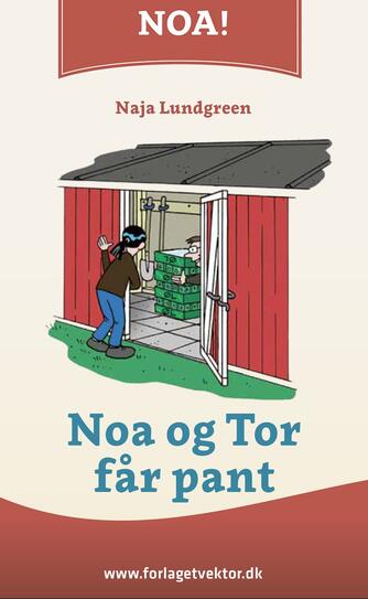 Naja Lundgreen: Noa og Tor får pant