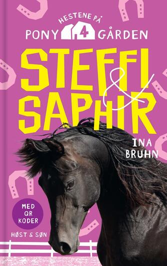 Ina Bruhn: Steffi & Saphir