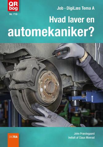John Nielsen Præstegaard: Hvad laver en automekaniker?