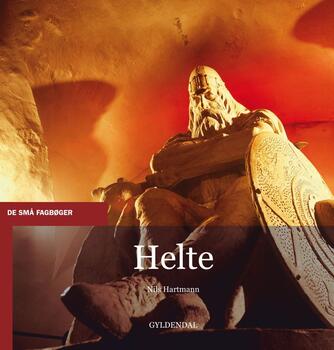 Nils Hartmann: Helte
