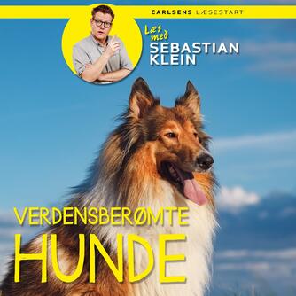 Sebastian Klein: Verdensberømte hunde