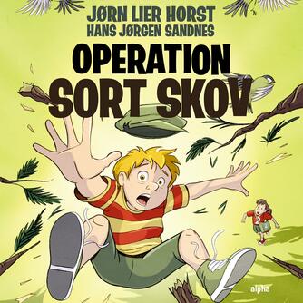 Jørn Lier Horst: Operation Sort Skov