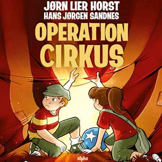Jørn Lier Horst: Operation Cirkus