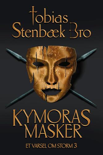 Tobias Stenbæk Bro: Kymoras masker