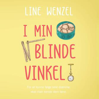 Line Wenzel (f. 1990): I min blinde vinkel