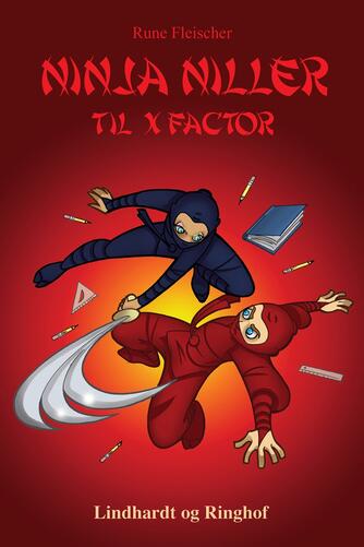 : Ninja Niller til X-Faktor