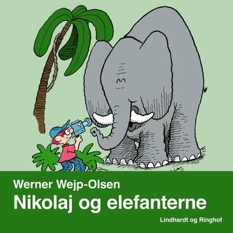 Werner Wejp-Olsen, Ian Rankin: Nikolaj og elefanterne