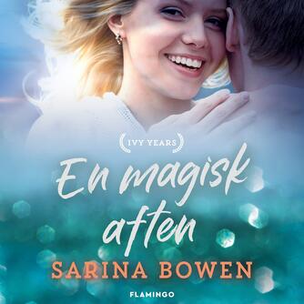 Sarina Bowen: En magisk aften