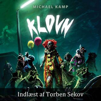 Michael Kamp (f. 1974): Klovn (Ved Torben Sekov)