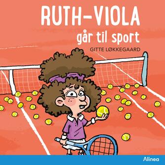 Gitte Løkkegaard: Ruth-Viola går til sport