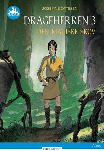 Josefine Ottesen: Den magiske skov