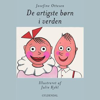 Josefine Ottesen: De artigste børn i verden
