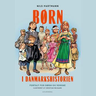 Nils Hartmann: Børn i Danmarkshistorien