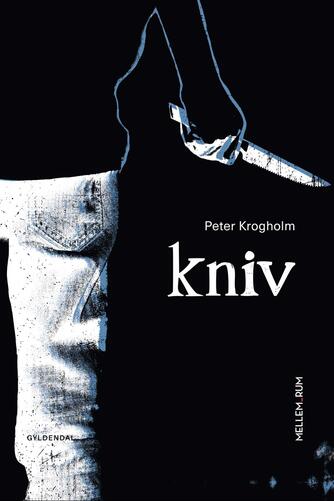 Peter Krogholm: Kniv