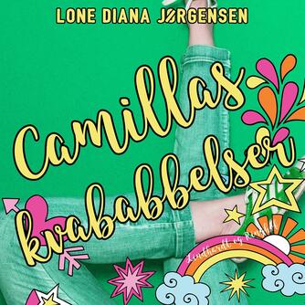 Lone Diana Jørgensen (f. 1947): Camillas kvababbelser
