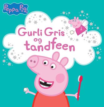 : Gurli Gris og tandfeen