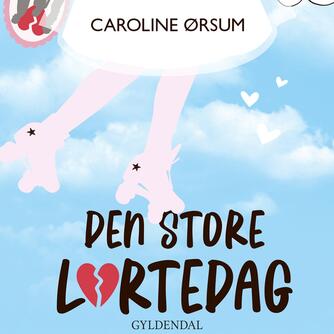 Caroline Ørsum: Den store lortedag