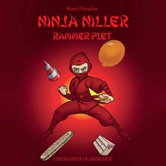 Rune Fleischer: Ninja Niller rammer plet