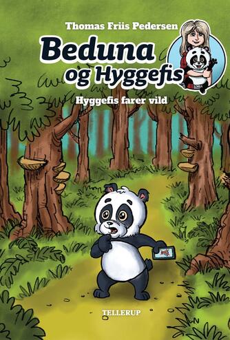 Thomas Friis Pedersen: Beduna og Hyggefis - Hyggefis farer vild