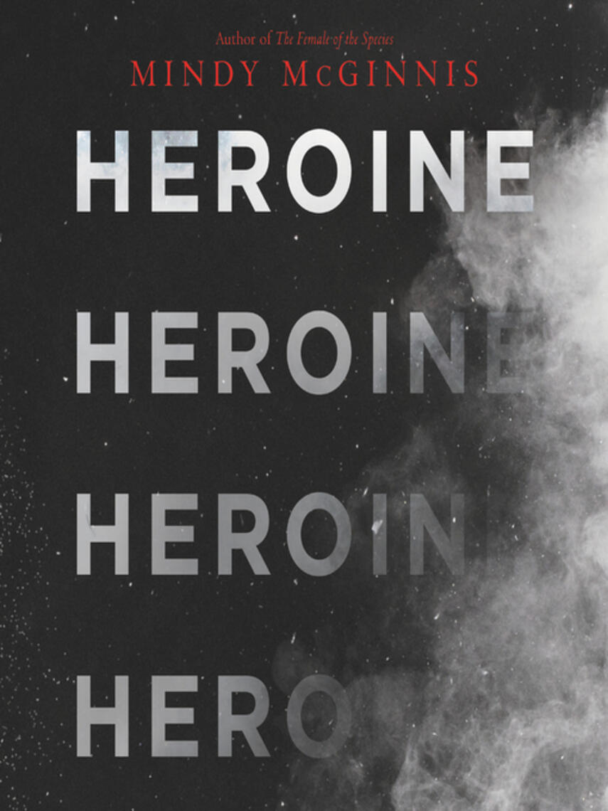 Mindy McGinnis: Heroine