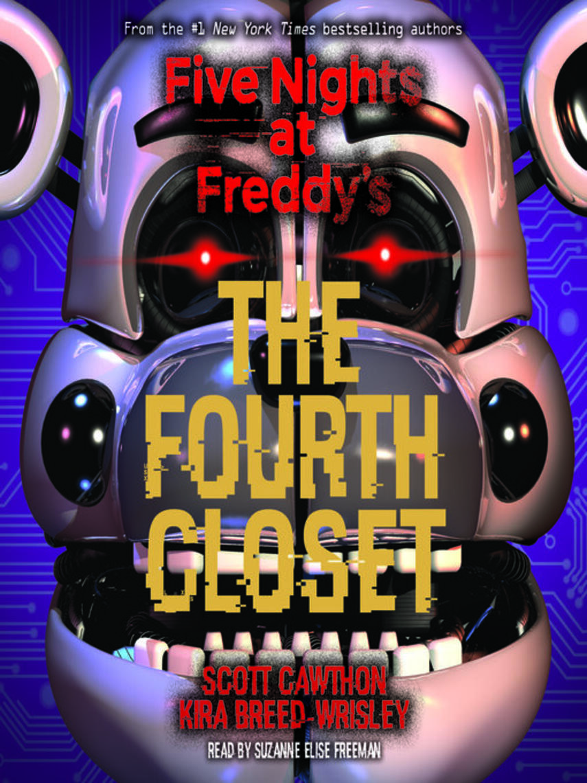 Scott Cawthon: Fourth Closet (Five Nights at Freddy's #3) : Five Nights At Freddy's Series, Book 3