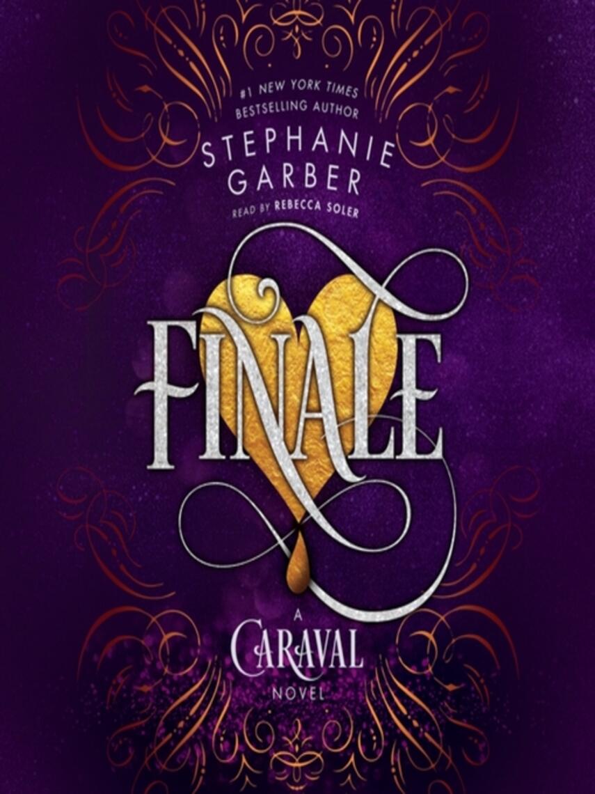 Finale Caraval Series, Book 3 eReolen GO!