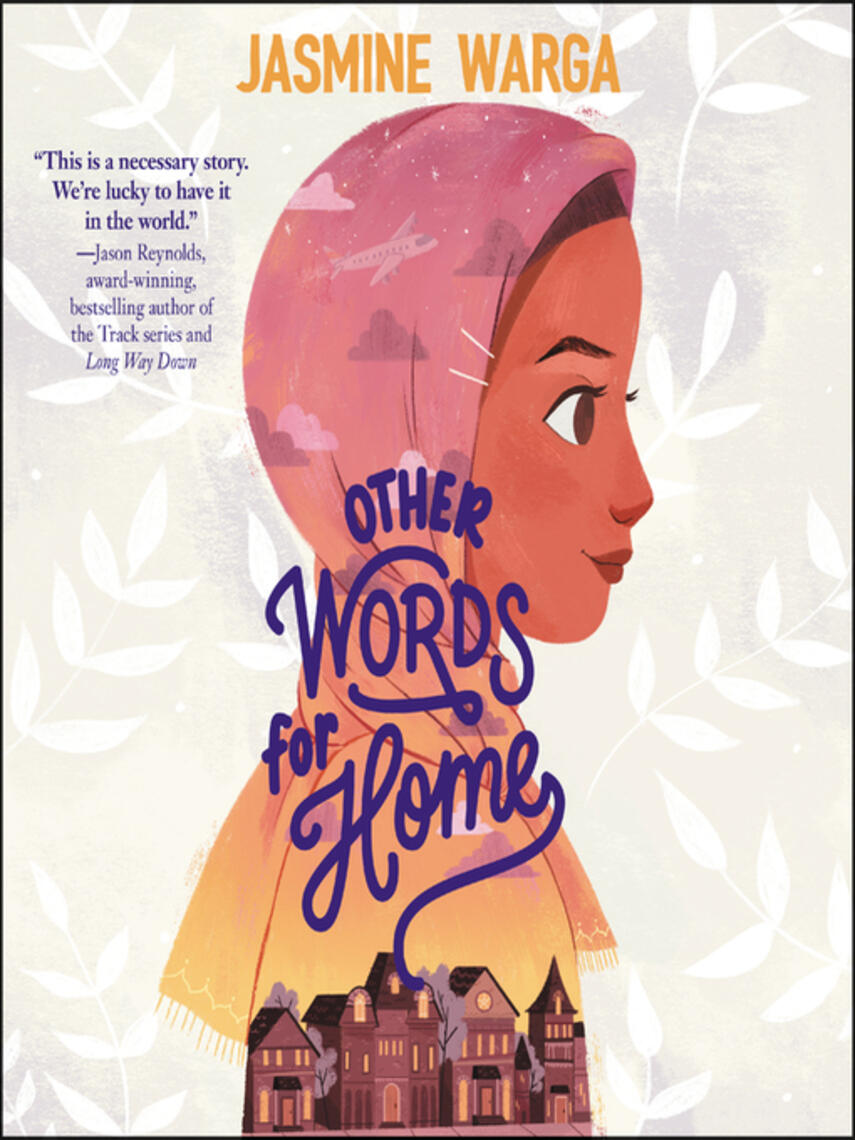 Jasmine Warga: Other Words for Home
