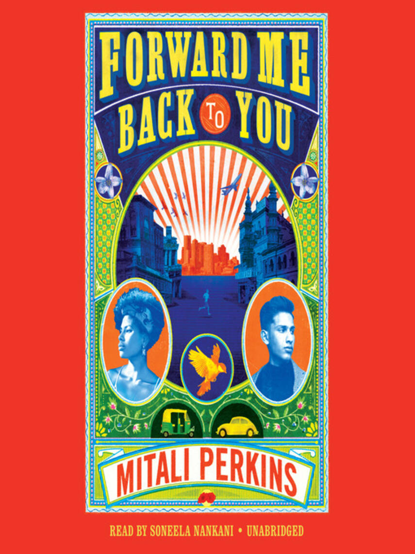 Mitali Perkins: Forward Me Back to You