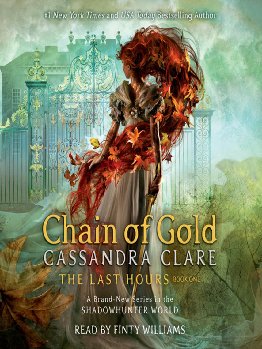 Cassandra Clare: Chain of Gold