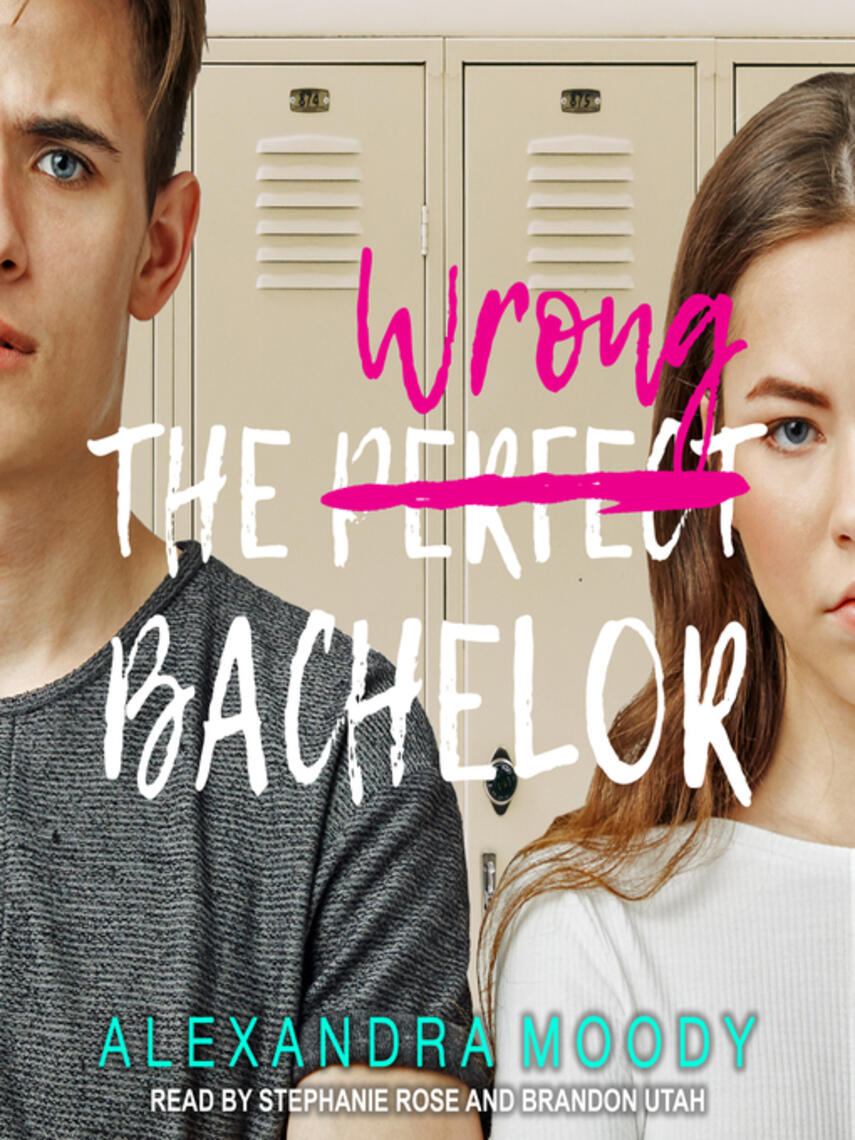 Alexandra Moody: The Wrong Bachelor