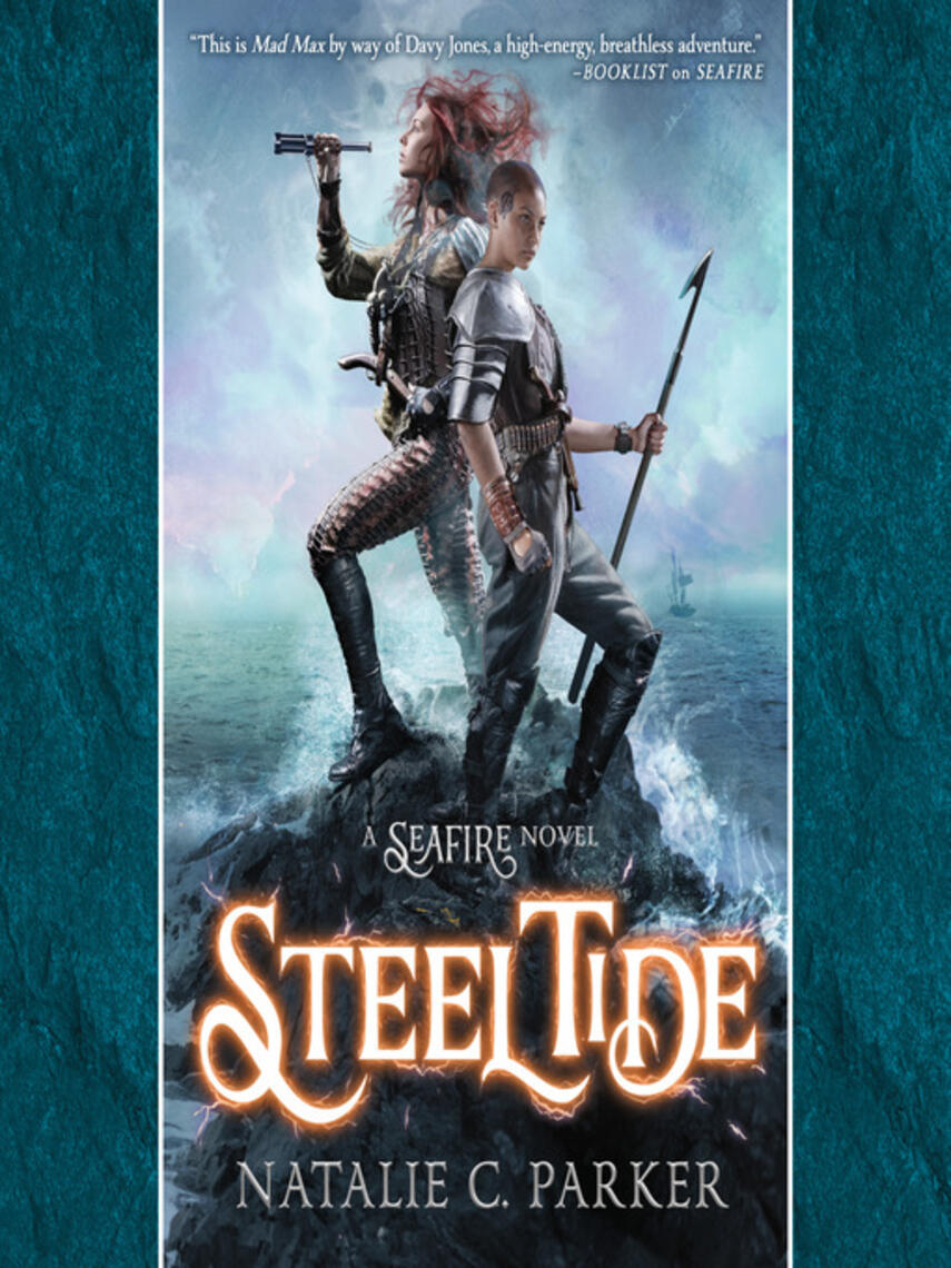 Natalie C. Parker: Steel Tide