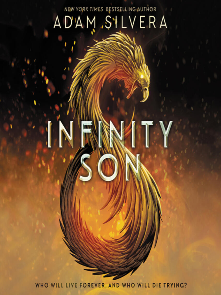Adam Silvera: Infinity Son