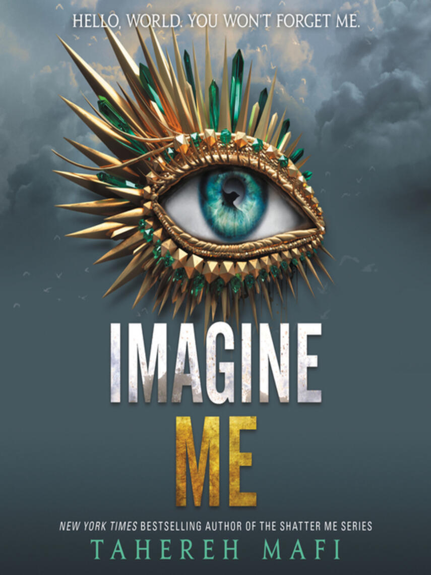 Tahereh Mafi: Imagine Me