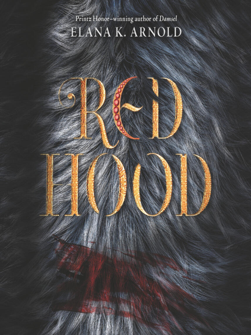 Elana K. Arnold: Red Hood