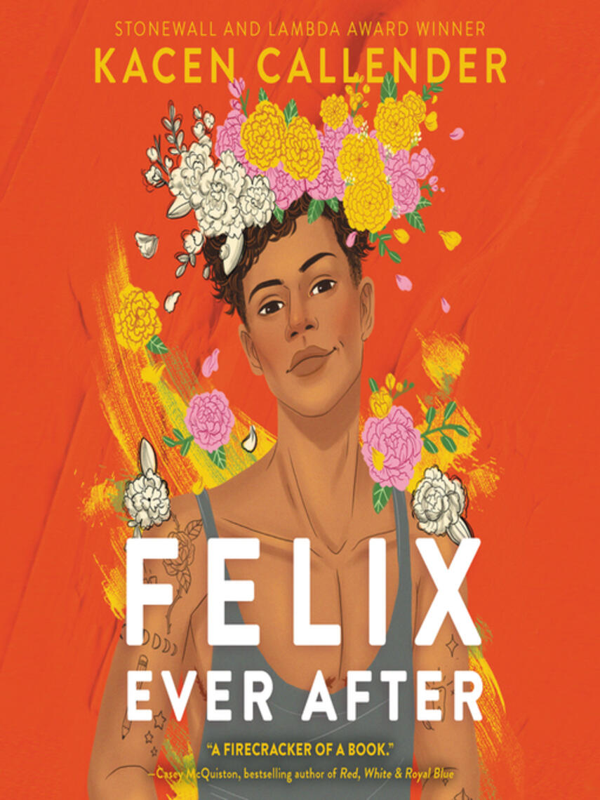 Kacen Callender: Felix Ever After