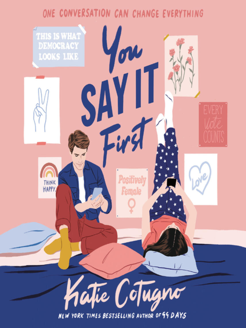 Katie Cotugno: You Say It First